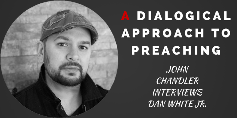 dan_dialogical_preaching