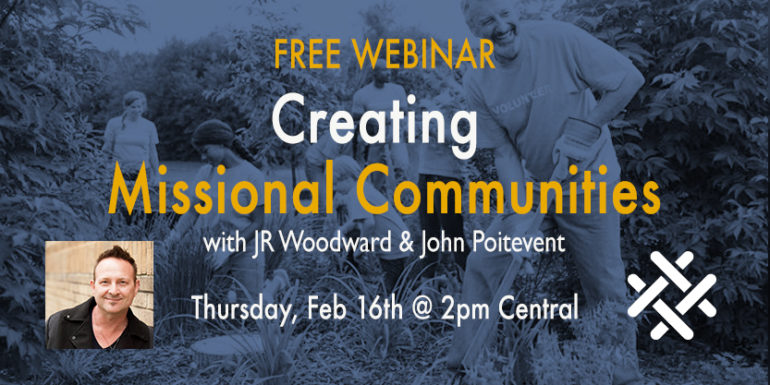 creating missional communities 2017