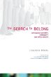 The Search to Belong